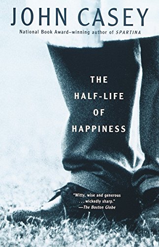 9780375706080: The Half-life of Happiness (Vintage Contemporaries)