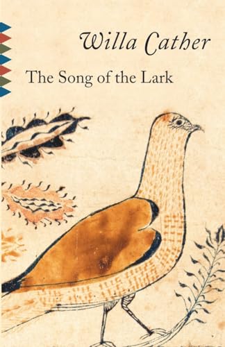 9780375706455: The Song Of The Lark (Vintage Classics)