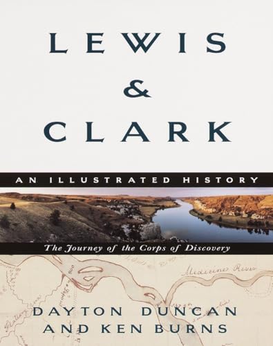 Stock image for Lewis and Clark: The Journey of the Corps of Discovery : An Illustrated History for sale by Greener Books