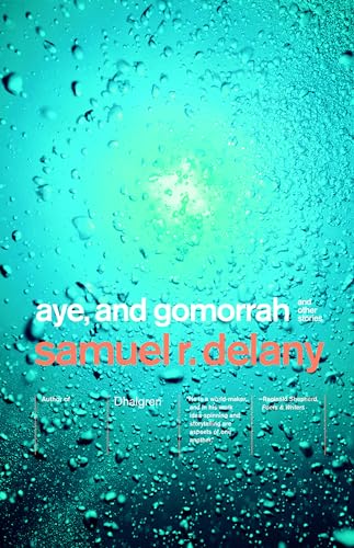 Aye, and Gomorrah: Stories