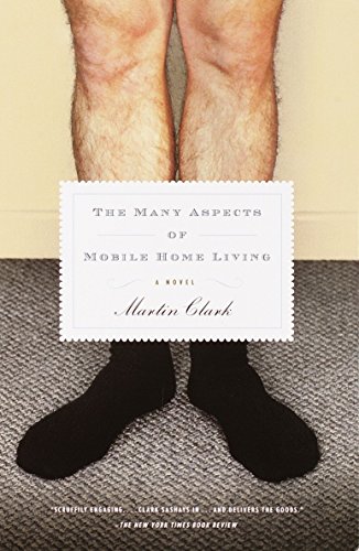 Beispielbild fr The Many Aspects of Mobile Home Living: A Novel zum Verkauf von Wonder Book