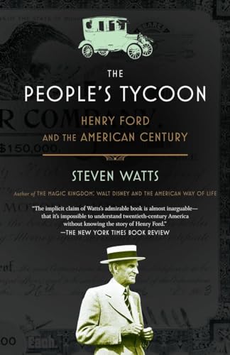 9780375707254: The People's Tycoon: Henry Ford and the American Century