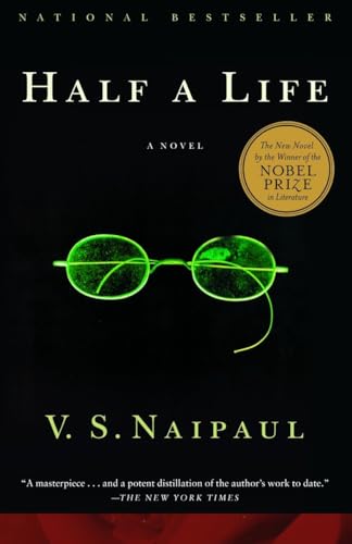 Half a Life: A Novel (Vintage International) - Naipaul, V.S.