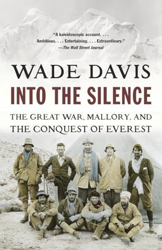 Beispielbild fr Into the Silence: The Great War, Mallory, and the Conquest of Everest zum Verkauf von Open Books