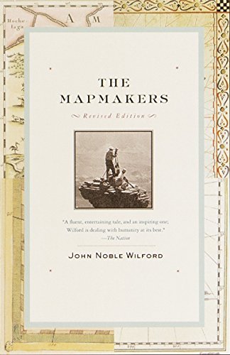 9780375708503: The Mapmakers: Revised Edition