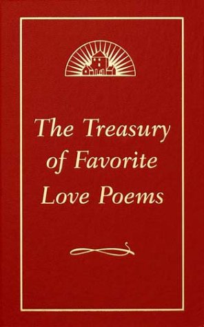 Beispielbild fr The Treasury of Favorite Love Poems zum Verkauf von Better World Books