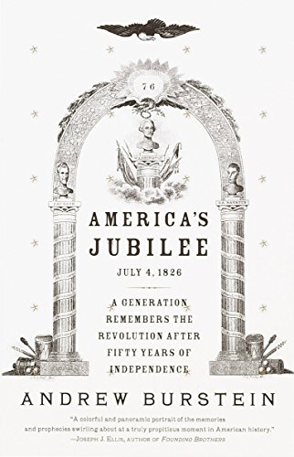 Beispielbild fr America's Jubilee : A Generation Remembers the Revolution after 50 Years of Independence zum Verkauf von Better World Books