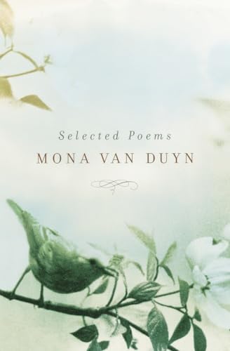 Stock image for Selected Poems of Mona Van Duyn for sale by Better World Books