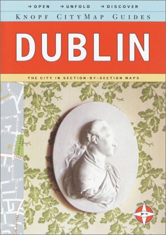 9780375709951: Knopf Mapguide: Dublin (Knopf Mapguides) [Idioma Ingls]