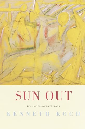 9780375709999: Sun Out: Selected Poems 1952-1954