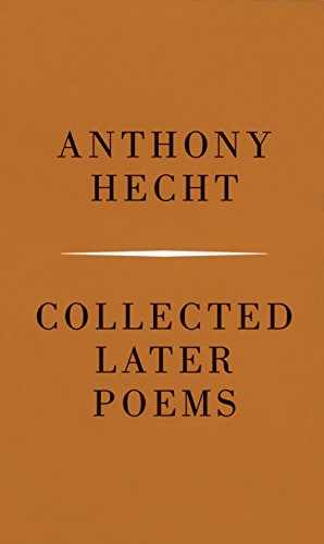 9780375710308: Collected Later Poems