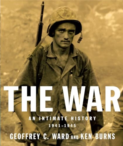 Imagen de archivo de The War : An Intimate History, 1941-1945 a la venta por Better World Books