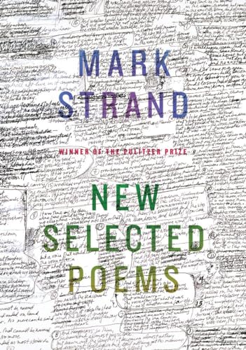 Stock image for New Selected Poems of Mark Strand for sale by KuleliBooks