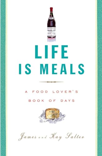 9780375711398: Life Is Meals: A Food Lover's Book of Days