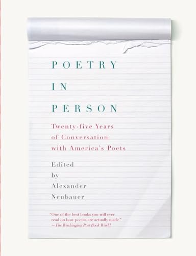 Stock image for Poetry in Person: Twenty-five Years of Conversation with America's Poets for sale by SecondSale