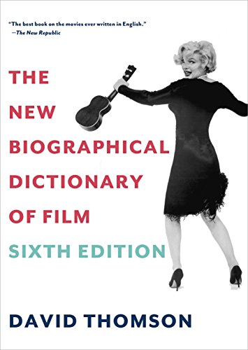 Beispielbild fr The New Biographical Dictionary of Film: Sixth Edition zum Verkauf von SecondSale