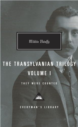 

The Transylvanian Trilogy, Volume I: They Were Counted (Everyman's Library Contemporary Classics Series) [Hardcover ]