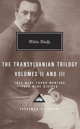 

The Transylvanian Trilogy: They Were Found Wanting / They Were Divided, Vol. 2 & Vol. 3 [Hardcover ]
