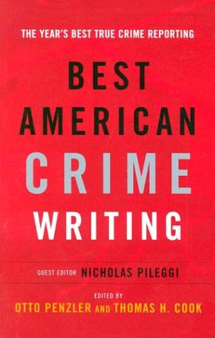 Beispielbild fr Best American Crime Writing zum Verkauf von Better World Books