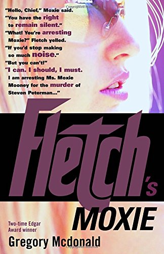 9780375713569: Fletch's Moxie (Vintage Crime/Black Lizard)