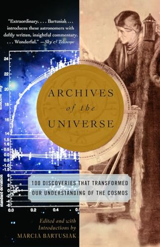 Beispielbild fr Archives of the Universe: 100 Discoveries That Transformed Our Understanding of the Cosmos zum Verkauf von More Than Words