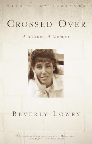 Beispielbild fr Crossed Over: A Murder, A Memoir zum Verkauf von BooksRun