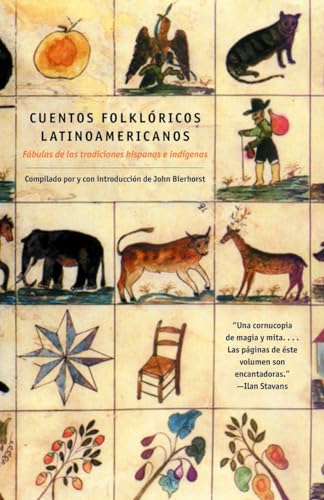 Imagen de archivo de Cuentos Folkloricos Latinoamericanos: Fábulas de las tradiciones hispanas e indí genas / Latin American Folktales: Stories from Hispanic and Indian Traditions (Spanish Edition) a la venta por ZBK Books