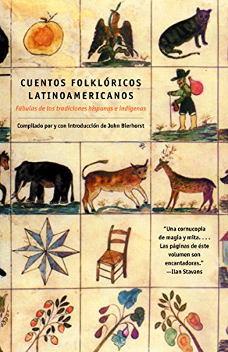 Stock image for Cuentos Folkloricos Latinoamericanos: Fábulas de las tradiciones hispanas e indí genas / Latin American Folktales: Stories from Hispanic and Indian Traditions (Spanish Edition) for sale by ZBK Books