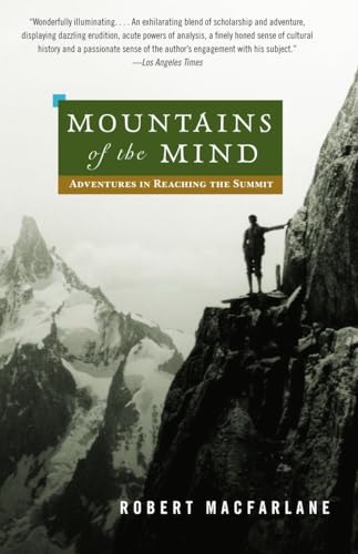 9780375714061: Mountains of the Mind: Adventures in Reaching the Summit (Vintage) [Idioma Ingls] (Landscapes)