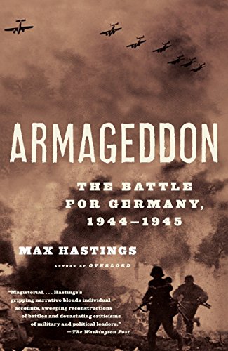 9780375714221: Armageddon: The Battle for Germany, 1944-1945