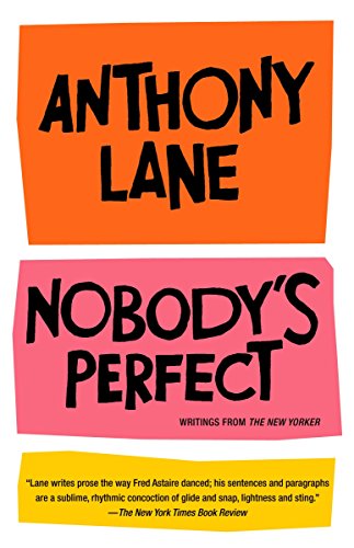Imagen de archivo de Nobody's Perfect: Writings from The New Yorker a la venta por SecondSale