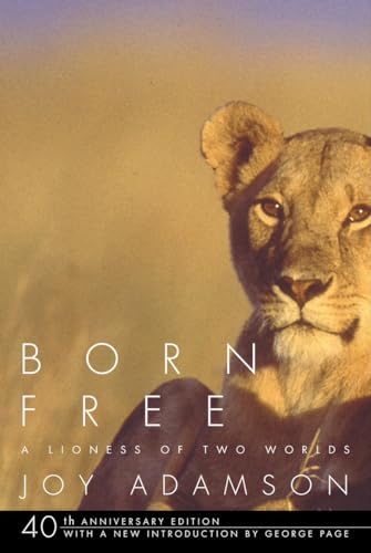 Stock image for Born Free: A Lioness of Two Worlds for sale by Wonder Book