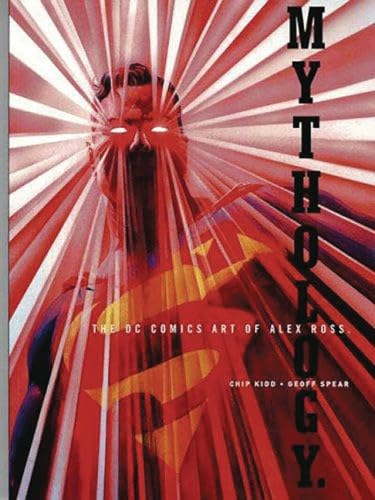 9780375714627: Mythology: The DC Comics Art of Alex Ross