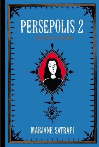 Beispielbild fr Persepolis 2: The Story of a Return (Pantheon Graphic Library) zum Verkauf von SecondSale