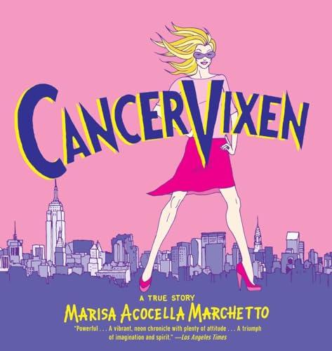 Beispielbild fr Cancer Vixen: A True Story (Pantheon Graphic Library) zum Verkauf von SecondSale