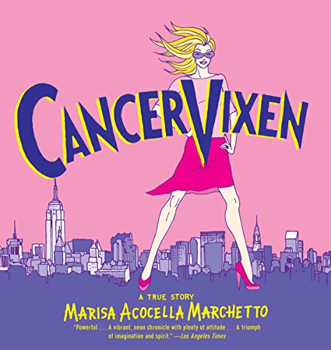 9780375714740: Cancer Vixen: A True Story