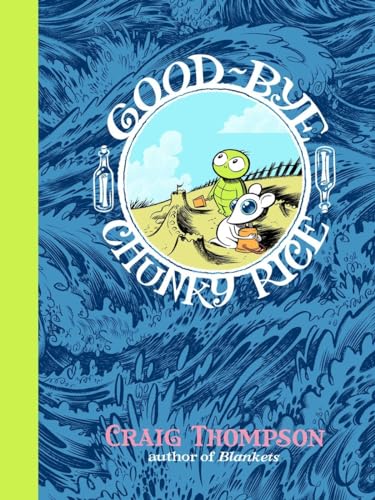 Imagen de archivo de Good-bye, Chunky Rice (Pantheon Graphic Novels) a la venta por SecondSale