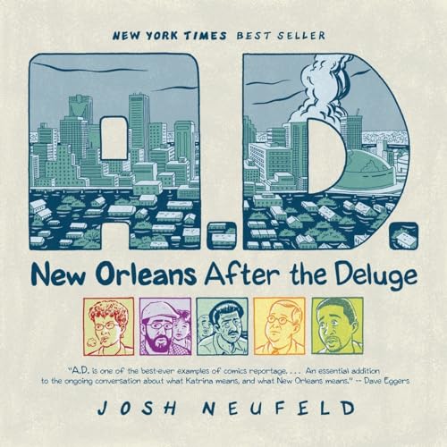Beispielbild fr A.D.: New Orleans After the Deluge zum Verkauf von BookHolders