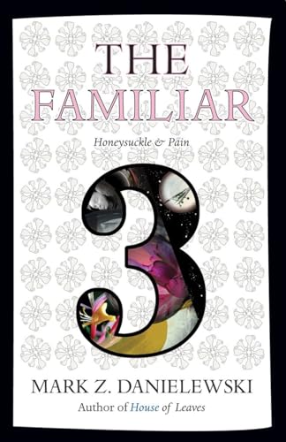 Stock image for The Familiar, Volume 3: Honeysuckle Pain for sale by Big Bill's Books