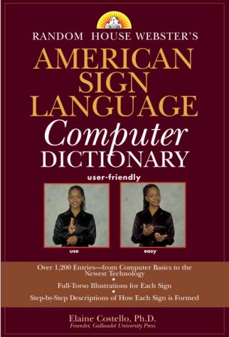 Stock image for Random House Webster's American Sign Language Computer Dictionary for sale by Wonder Book