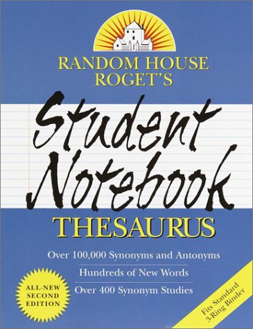 Random House Roget's Student Notebook Thesaurus: Second Edition (Handy Reference Series)