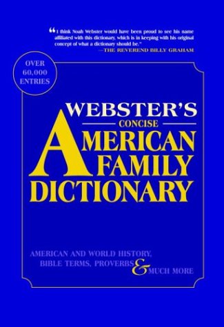 Imagen de archivo de Webster's Concise American Family Dictionary a la venta por Better World Books