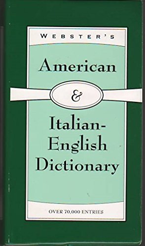 American and Italian-English Dictionary (9780375720161) by Merriam-Webster