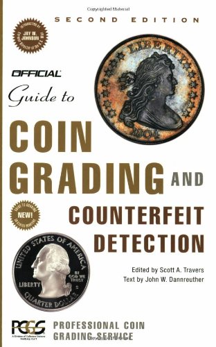 Stock image for The Official Guide to Coin Grading and Counterfeit Detection, 2nd Edition for sale by Goodwill of Colorado