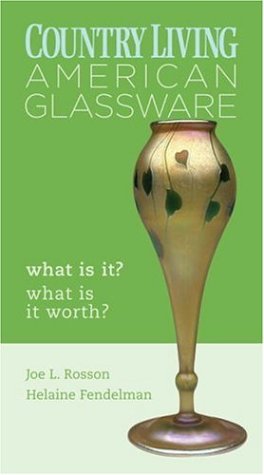 Imagen de archivo de Country Living American Glassware : What Is It? What Is It Worth? a la venta por Better World Books