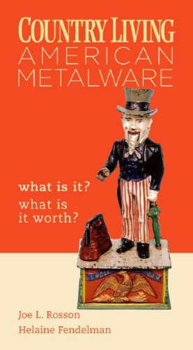 Imagen de archivo de Country Living: American Metalware What Is It? What Is It Worth? a la venta por Wonder Book