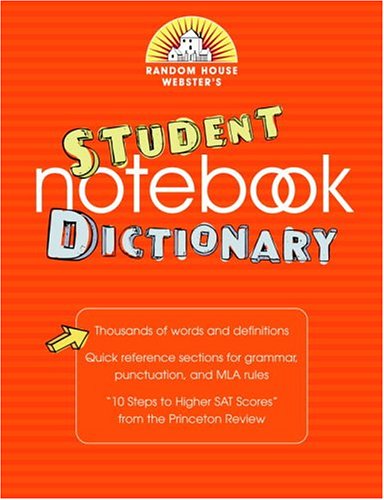 Beispielbild fr Random House Webster's Student Notebook Dictionary, Second Edition zum Verkauf von Wonder Book