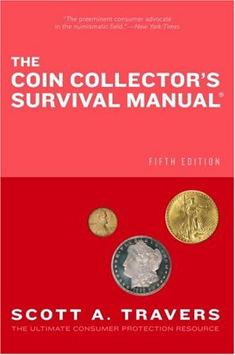 Beispielbild fr The Coin Collector's Survival Manual zum Verkauf von HPB-Red