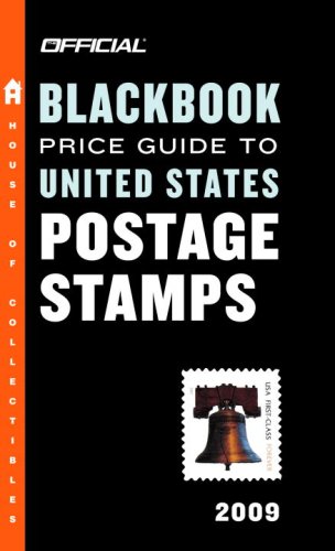 Imagen de archivo de The Official Blackbook Price Guide to United States Postage Stamps 2009 a la venta por Better World Books