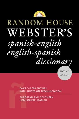 Beispielbild fr Random House Webster's Spanish-English English-Spanish Dictionary : Second Edition zum Verkauf von Better World Books